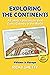 Exploring The Continents: Volume 3: Europe