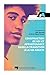 Construction de soi et appartenance dans la transition à la vie adulte (French Edition)