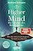 Higher Mind. Die Gesetze des Bewusstseins: Wie das Universum beginnt, für dich zu arbeiten | Deine Wake-up-Challenge: Finde mit den hermetischen Gesetzen zu deinem Higher-Mind