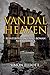 Vandal Heaven: Reinterpreti...