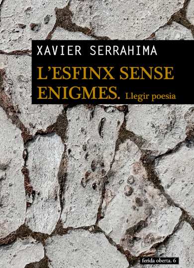 L'esfinx sense enigmes. Llegir poesia