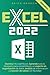 Excel 2022: Domina Microsof...