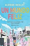 Un mundo feliz