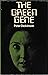 The Green Gene