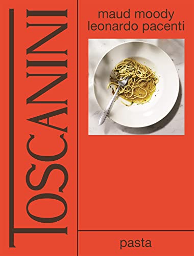 Toscanini: pasta (Dutch Edition)