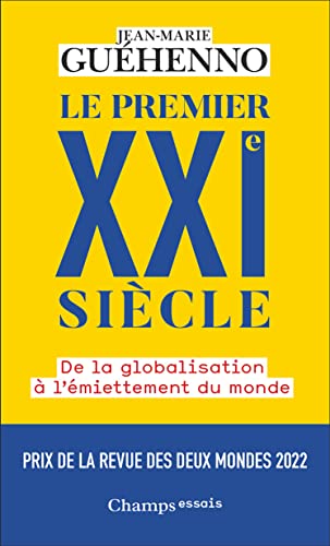 Le premier XXIe siècle (French Edition)