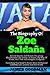 The Biography Of Zoe Saldañ...