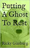 Putting A Ghost T...