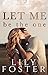 Let Me Be the One (Let Me #1)