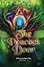 The Peacock Door: A Peacock...