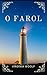 O FAROL (Portuguese Edition)