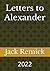 Letters to Alexander: 2022