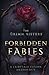 Forbidden Fables: A Fairytale Fusion Anthology (The Grimm Sisters)