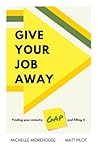 Give Your Job Awa...