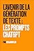 L'avenir de la génération de texte  by Benjamin Liu