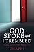 God Spoke and I Trembled by Chappy
