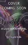 Breathless (Lakewood #3)