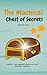 The Machical Chest of Secrets by David Gil