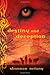 Destiny and Deception: A 13...