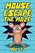 Mouse Escape The Maze Vol. ...
