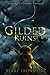 Gilded Ruins: An Aradia Fal...