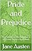 Pride and Prejudice