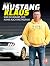 Mustang-Klaus: Wer schraubt...