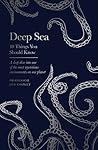 Deep Sea: 10 Thin...