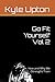 Go Fit Yourself Vol 2 by Kyle Upton