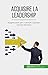 Acquisire la leadership: Su...