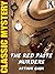 The Red Paste Murders