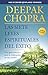 Las siete leyes espirituales del éxito by Deepak Chopra