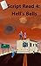 Script Read 4: Hell's Bells (Script Read Series)