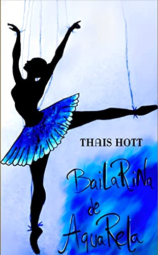 Bailarina de Aquarela (Portuguese Edition)