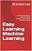 Easy Learning Machine Learn...