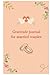 Gratitude Journal For Marri...