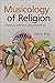Musicology of Religion: The...