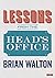 Lessons from the Head’s Office