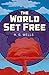 The World Set Free (Arcturus Classics)