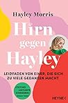Hirn gegen Hayley...
