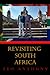 Revisiting South Africa