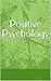 Positive Psychology