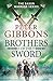 Brothers of the Sword (The ...