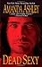 Dead Sexy