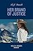 Her Brand Of Justice (A Colt Brothers Investigation, Book 5) (Mills & Boon Heroes)