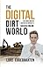 The Digital Dirt World: The Ultimate Guide for Construction Companies to Succeed Online