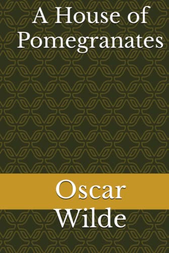 A House of Pomegranates