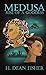Medusa: Rise of a Goddess