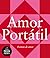 Amor portátil: Poemas de amor