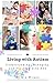Living with Autism: Underst...